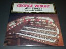 George Wright 42nd Street And Other Goodies Private Label Organ EX FAST SHIPPING