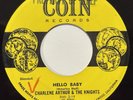 Charlene Arthur & Knights “Hello Baby”/“Cryin’ Alone” Rockabilly - Coin 1956 VG+