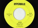 Garage Psych Fuzz 45 - Speed Limit - Speed/Too Young To Know - Hyperbolic