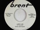 Rockabilly 45 - Eddie Quinteros - Lindy Lou/Slow Down Sandy - Brent VG+