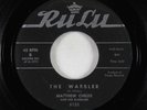 Garage Surf 45 - Matthew Childs & The Warblers - The Warbler - Rulu - obscure