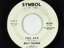 R&B Soul 45 - Billy Frazier - The Ape/It's Your Mistake - Symbol - obscure