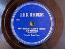J.O.B. 100 BABY FACE ( John Brim) HEAD CAN'T REST  78 rpm Blues V-