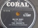 THE CRICKETS MAYBE BABY 78RPM CORAL Q.72307 E