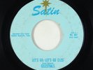 R&B Rocker 45 - Celestials - Let's Go, Let's Go - Satin - obscure