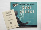 Vintage 1957 Smith  International Morse Code Course Booklet and Record