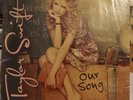 TAYLOR SWIFT OUR SONG 7