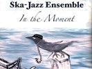 New York Ska-Jazz Ensemble - In The Moment (Vinyl LP - 2023 - EU - Original)