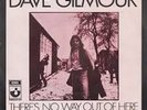 David Gilmour - There's No Way Out Of Here (7