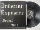 indecent exposure lp reveal all     rock-o-rama recs    1985   vg+/m-