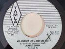 Mable John YOU WOULDN'T LOVE A MAN LIKE THAT (PROMO 45) #54031 PLAYS VG+ TO VG++