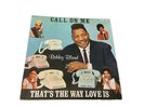 BOBBY BLAND Call on Me/ That's The Way Love Is NM-/NM- 1ST MONO R&B SOUL LP Duke