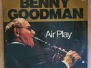 Benny Goodman – Air Play,  Double LP Big Band Swing Jazz Legend - NM VINYL