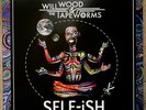 Will Wood and the Tapeworms SELF-iSH Vinyl LP Eco