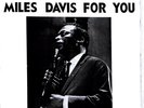 Miles Davis for You - JAPAN VINYL 7