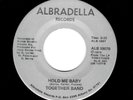 MODERN SOUL-TOGETHER BAND-HOLD ME BABY /THE MORE WE ARE TOGETHER-ALBRADELLA 3007