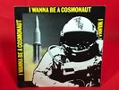 RIFF RAFF I Wanna Be A Cosmonaut 1978 UK 4-track 7
