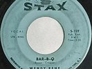 60s Northern Soul 45  Wendy  rene BAR-B-Q - YOUNG AND FOOLISH 1964 Stax VG-