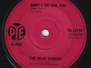 BLUE RONDOS Baby I Go For You RARE berzerk freakbeat 45 JOE MEEK RGM garage HEAR