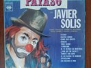Javier Solis ‎– Payaso - Se Me Olvido Tu Nombre Vinyl LP Latin Bolero CBS