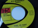 Al's Untouchables Come On Baby / Stick Around 45 Hunt 1410 IOWA OG Garage 7