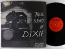 Abner Jay - True Story Of Dixie LP - Brandie