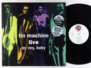 David Bowie & Tin Machine - Live: Oy Vey, Baby LP - London UK Ltd. VG++