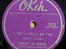 SCREAMIN' JAY HAWKINS OKEH  I Put A Spell On You/ Little Demon