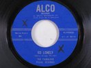 Doo Wop/R&B 45 FABULOUS PEARL DEVINES So Lonely ALCO VG+ original styrene HEAR d