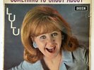 LULU something to shout about 1965 UK DECCA MONO VINYL LP VG VG