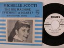 Teen 45 MICHELLE SCOTTI The Big Machine PHILIPS VG+ promo picture sleeve HEAR d