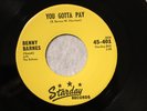 STARDAY 401 BENNY BARNES You Gotta Pay   M-