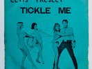 ELVIS PRESLEY - TICKLE ME 7
