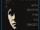 Marc Bolan You Scare Me to Death (Vinyl) 12