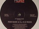 BASE, Rob & DJ EZ ROCK - It Takes Two - Vinyl (12