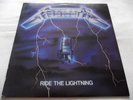 METALLICA   RIDE THE LIGHTNING ** 1984 UK MUSIC FOR NATIONS LP