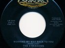 The 4 Seasons - Working My Way Back To You / Beggin', 7