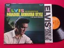 ELVIS PRESLEY - Paradise, Hawaiian Style  (LSP-3643) Orange Label