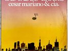 CESAR MARIANO & CIA Sao Paulo Brasil JAZZ FUSION FUNK BRAZIL LP VG++ HEAR