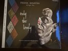 Frank Sinatra: Frank Sinatra Sings For Only The Lonely (Vinyl) New Sealed