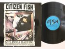 LP CITIZEN FISH Millennia Madness LOOKOUTNUMBE LOOKOUT RECO US