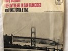 Tony Bennett - (I Left My Heart) In The San Francisco / Once Upon A Time 45 RPM
