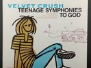 Velvet Crush Teenage Symphonies To God UK Creation CRELP 130 LP 1994 EX Used F1