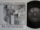 KRIMINELLA GITARRER 36 Patroner  M- swedish punk 7