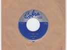 Chicago Blues OTIS RUSH It Takes Time/Checking On My Baby COBRA M- HEAR BOTH