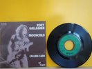 RORY GALLAGHER - Moonchild / Calling Card 7