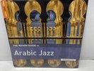 The Rough Guide To Arabic Jazz Vinyl  Sealed    SLC-677
