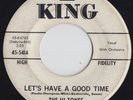 RARE 60s Doo Wop 45 The Hi Tones Let's Have A Good Time King Promo VG+ to VG++
