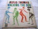 RUFUS THOMAS   WALKING THE DOG ** 1964 UK Plum LONDON LP