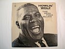HOWLIN WOLF THE REAL FOLK BLUES Chess LPS-1502 1966 Original Pressing Vinyl LP